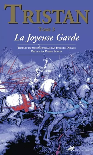 Tristan - Tome 3 : La Joyeuse Garde -  - ANACHARSIS