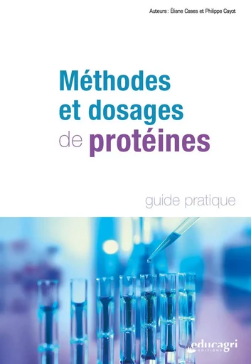 Méthodes et dosages des protéines -  - EDUCAGRI