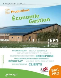 Économie Gestion 2de PRO Productions : cahier d'activités