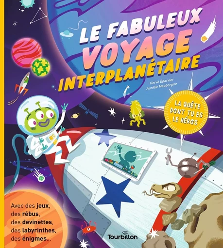 Le fabuleux voyage interplanétaire - Hervé Éparvier - TOURBILLON