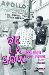 De la Soul aussi mort que vivant