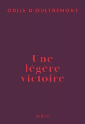 Une légère victoire