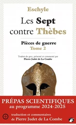 Les Sept contre Thèbes - Pièces de guerre, tome 2