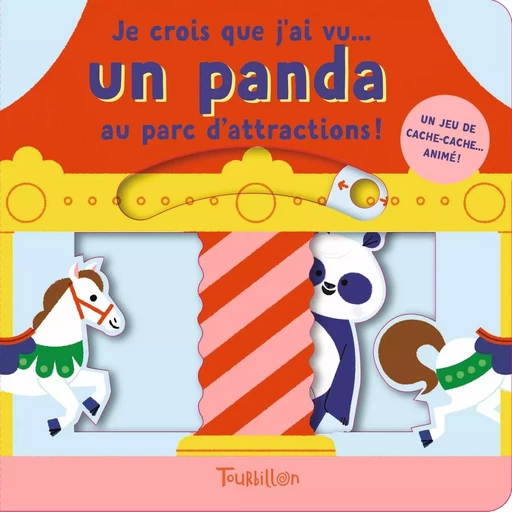 Je crois que j'ai vu un panda... au parc d'attractions ! -  - TOURBILLON