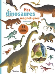 Les dinosaures magnétiques