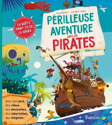 Périlleuse aventure chez les pirates - Hervé Éparvier - TOURBILLON