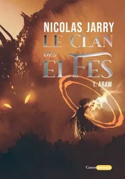 Le Clan des elfes - tome 1 Araw