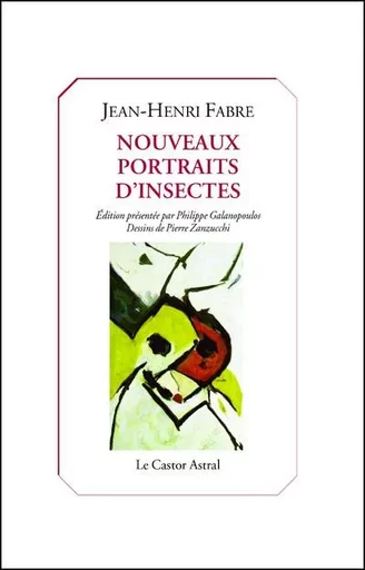 Nouveaux portraits d'insectes - Jean-Henri Fabre - Le castor astral