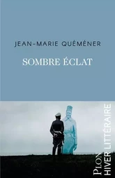 Sombre éclat