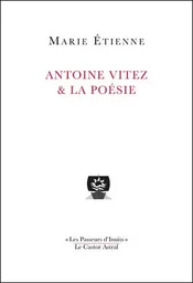 Antoine Vitez & la poésie