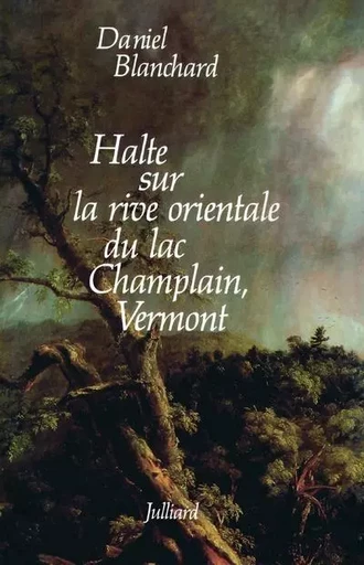 Halte sur la rive orientale du lac Champlain, Vermont - Daniel BLANCHARD - Groupe Robert Laffont