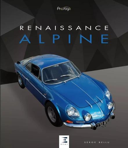 Renaissance Alpine - Serge Bellu - ETAI