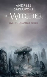 Sorceleur (Witcher) - Poche , T5 : Le Baptême du feu