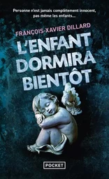 L'Enfant dormira bientôt