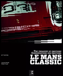 Le Mans classic - conservatoire des émotions