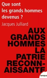 Que sont les grands hommes devenus ? essai sur la démocratie charismatique