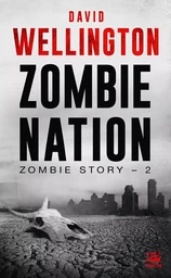 Zombie Story, T2 : Zombie Nation