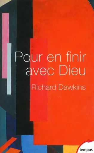 Pour en finir avec Dieu - Richard Dawkins - Place des éditeurs