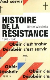 L'histoire de la résistance