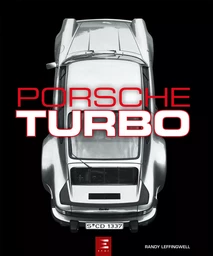 Porsche turbo - tous les modèles de tourisme et de compétition