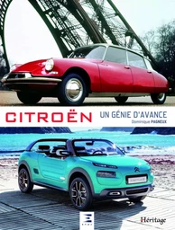 Citroën, un génie d'avance