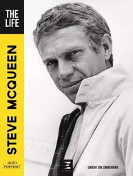 Steve McQueen, The life 