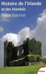 HISTOIRE DE L'IRLANDE ET DES IRLANDAIS