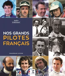 Nos grands pilotes français