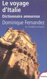 Le voyage d'Italie dictionnaire amoureux