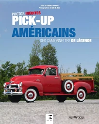 Pick-up américains - des camionnettes de légende