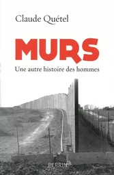 Murs une autre histoire des hommes