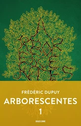 Arborescentes T1