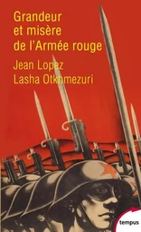 Grandeur et misère de l'Armée rouge