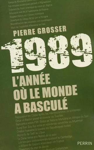 1989 : l'année où le monde a basculé - Pierre Grosser - Place des éditeurs