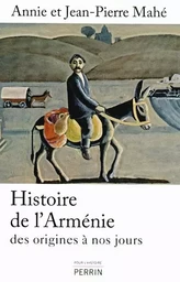 Histoire de l'Arménie des origines à nos jours