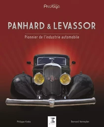 Panhard & Levassor - pionnier de l'industrie automobile