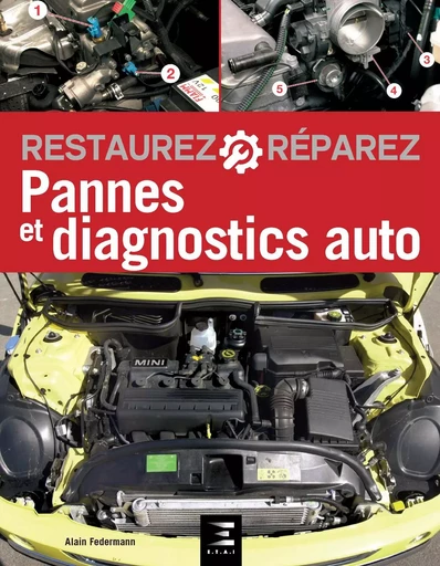 Pannes et Diagnostics Auto (7Eme Edition) - Alain Federmann - ETAI