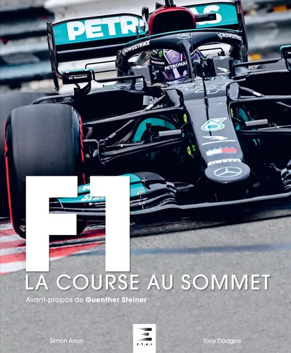 F1, la course au sommet - Tony Dodgins, Simon Arron - ETAI