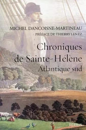 Chroniques de Sainte-Hélène