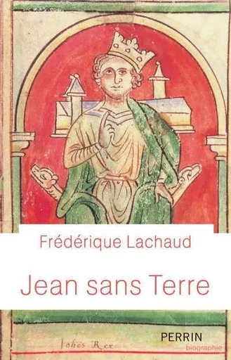 Jean sans terre - Frédérique Lachaud - Place des éditeurs