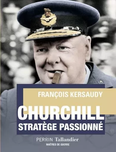 Churchill - François Kersaudy - Place des éditeurs