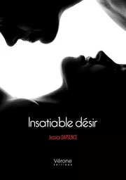 Insatiable désir