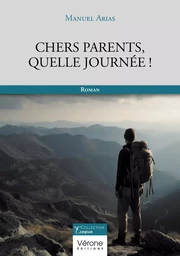 Chers parents, quelle journée !