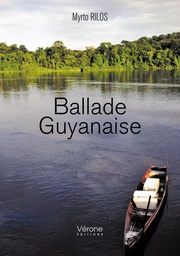 Ballade Guyanaise