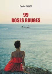 99 roses rouges - Coralie