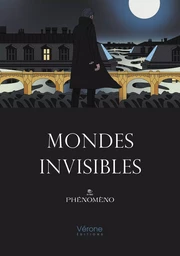 Mondes invisibles