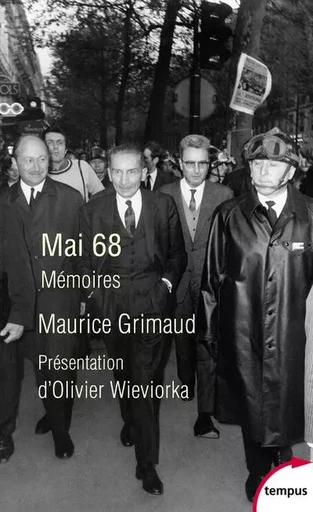 Mai 68 Mémoires - Maurice Grimaud - Place des éditeurs