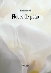 Fleurs de peau