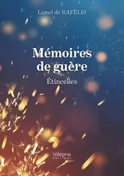 Mémoires de guère - Étincelles