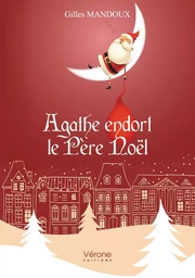 Agathe endort le Père Noël